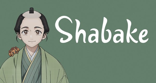 Shabake – Bild: Bandai Namco Pictures
