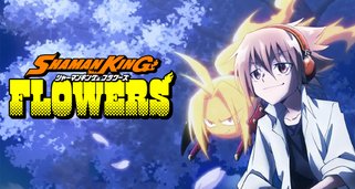 Shaman King Flowers