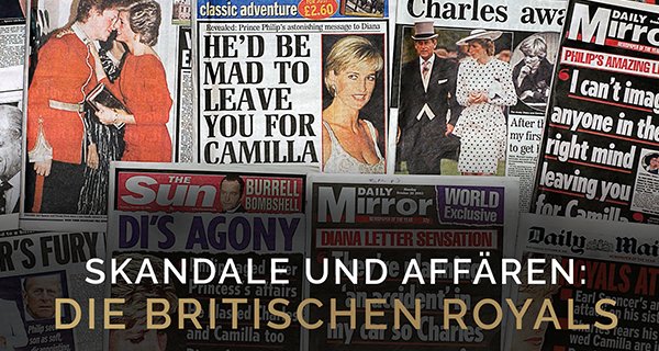 Skandale und Affären: Die britischen Royals – Bild: RTL+/ITN Productions Skandale und Affären: Die britischen Royals – Bild: RTL+/ITN Productions
