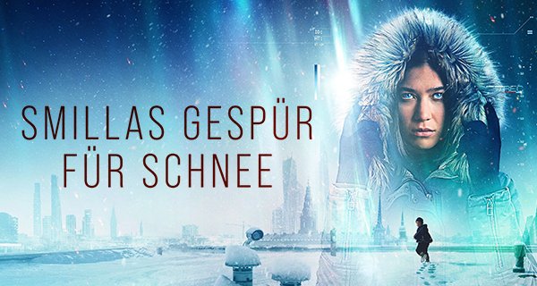 Smillas Gespür für Schnee – Bild: MagentaTV/Constantin Film Smillas Gespür für Schnee – Bild: MagentaTV/Constantin Film