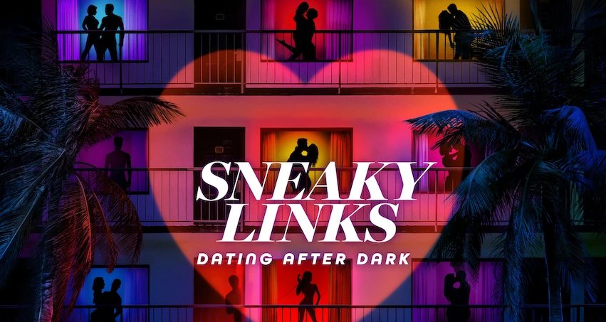 Sneaky Links: Dating After Dark – Bild: Netflix Sneaky Links: Dating After Dark – Bild: Netflix