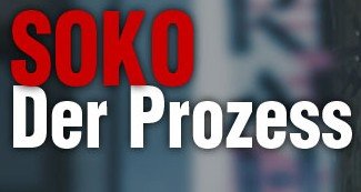 SOKO – Der Prozess – Bild: ZDF