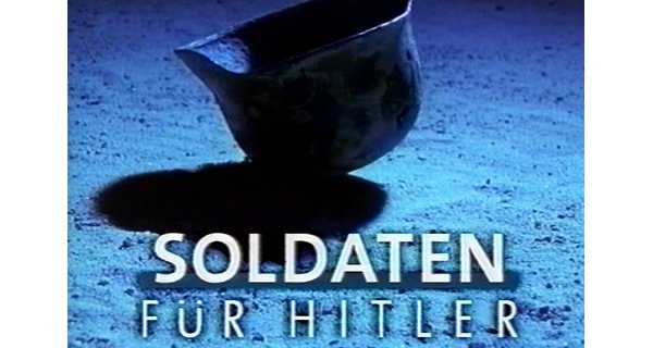 Soldaten für Hitler – Bild: ARD Soldaten für Hitler – Bild: ARD