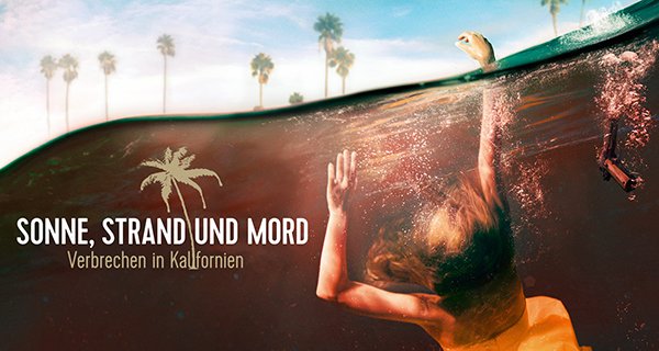Sonne, Strand und Mord – Verbrechen in Kalifornien – Bild: Oxygen