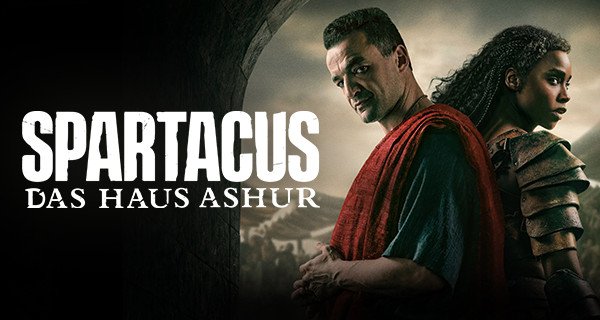 Spartacus: Das Haus Ashur – Bild: Lionsgate Entertainment, Inc. Spartacus: Das Haus Ashur – Bild: Lionsgate Entertainment, Inc.