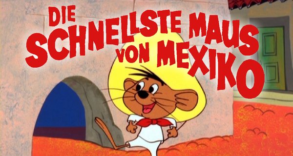 Speedy Gonzales – Bild: Warner Bros. / ZDF Speedy Gonzales – Bild: Warner Bros. / ZDF
