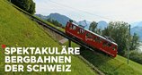 Spektakuläre Bergbahnen der Schweiz – Bild: ZDF/SRF/Mediafisch
