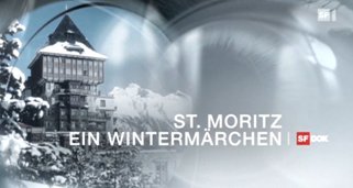 St. Moritz – ein Wintermärchen