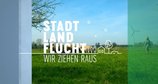 Stadt, Land, Flucht - Wir ziehen raus – Bild: RTL