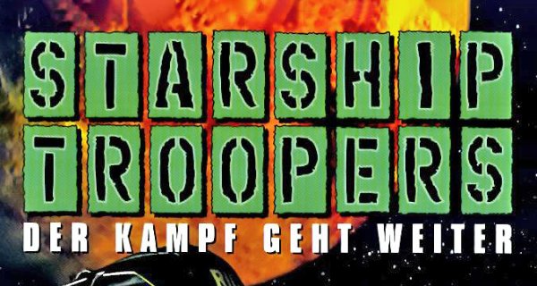 Starship Troopers – Der Kampf geht weiter – Bild: Sony Pictures Home Entertainment Starship Troopers – Der Kampf geht weiter – Bild: Sony Pictures Home Entertainment