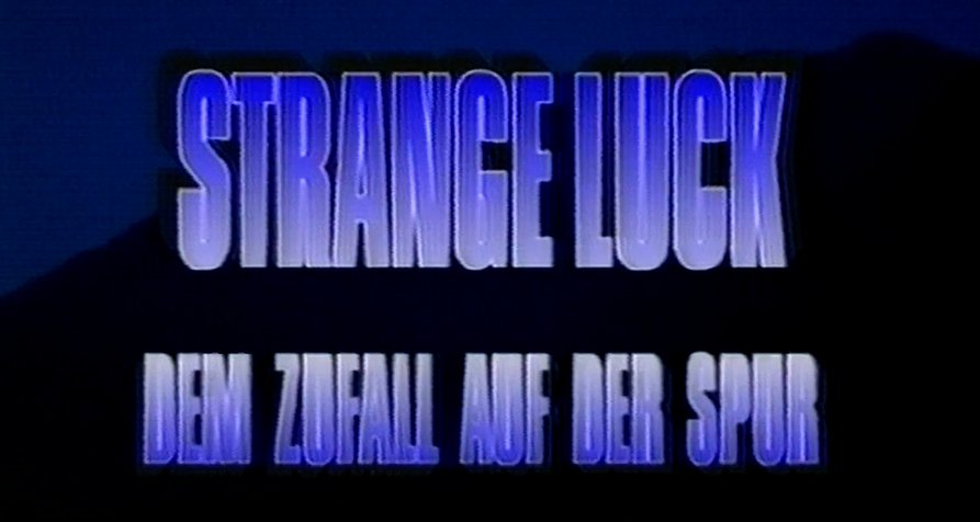Strange Luck Strange Luck