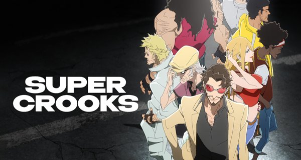 Super Crooks – Bild: Netflix/Bones Inc.