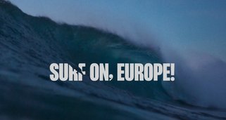 Surf on, Europe!