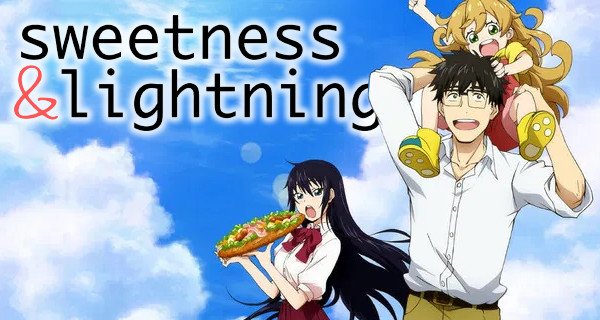 Sweetness & Lightning – Bild: Kodansha / TMS Entertainment Sweetness & Lightning – Bild: Kodansha / TMS Entertainment