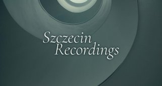 Szczecin Recordings