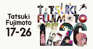 Tatsuki Fujimoto 17–26 Tatsuki Fujimoto 17–26