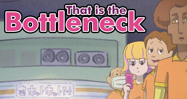 That is the Bottleneck – Bild: TIA