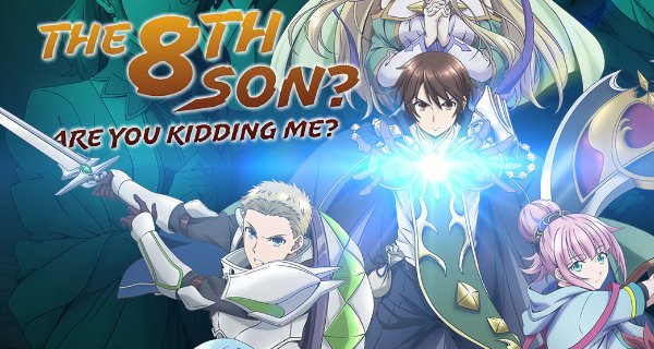 The 8th son? Are you kidding me? – Bild: Shin-Ei Animation / SynergySP The 8th son? Are you kidding me? – Bild: Shin-Ei Animation / SynergySP