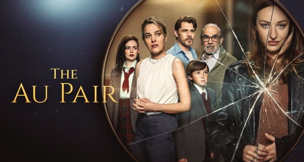 The Au Pair – Bild: Channel 5 The Au Pair – Bild: Channel 5
