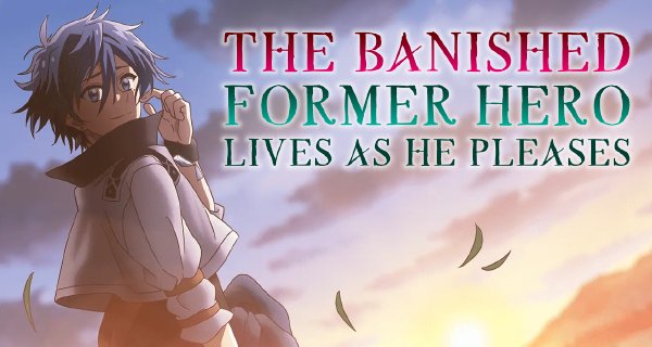 The Banished Former Hero Lives as He Pleases – Bild: Studio Deen / Marvy Jack