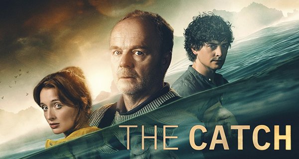 The Catch – Bild: Channel 5 The Catch – Bild: Channel 5