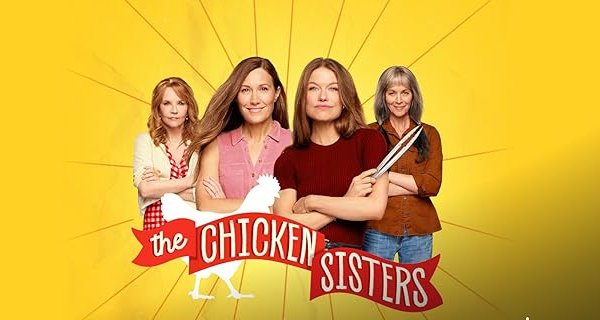The Chicken Sisters – Bild: Hallmark+ The Chicken Sisters – Bild: Hallmark+
