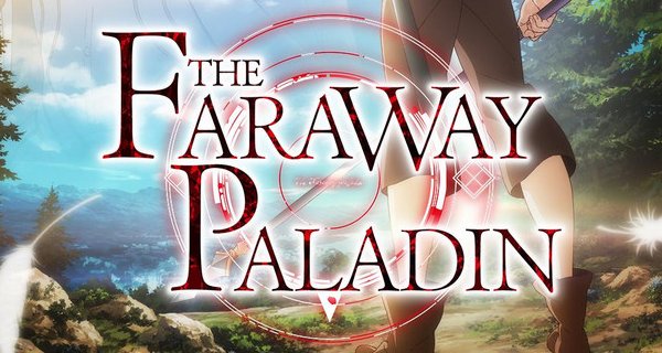 The Faraway Paladin – Bild: Children's Playground Entertainment The Faraway Paladin – Bild: Children's Playground Entertainment