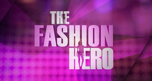 The Fashion Hero – Bild: Beauty World Search The Fashion Hero – Bild: Beauty World Search