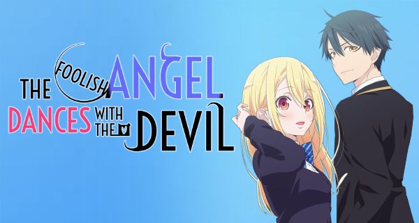 The Foolish Angel Dances with the Devil – Bild: Children's Playground Entertainment / Gaina The Foolish Angel Dances with the Devil – Bild: Children's Playground Entertainment / Gaina