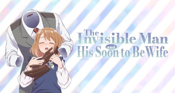 The Invisible Man and His Soon-to-Be Wife – Bild: Project No.9 / Crunchyroll The Invisible Man and His Soon-to-Be Wife – Bild: Project No.9 / Crunchyroll