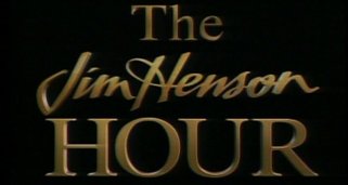 The Jim Henson Hour