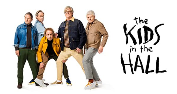 The Kids in the Hall – Bild: Amazon The Kids in the Hall – Bild: Amazon