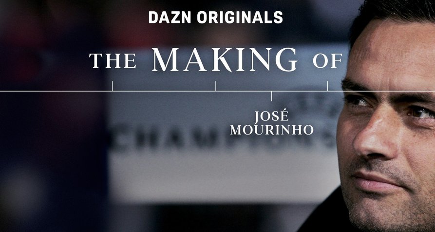 The Making of Mourinho – Bild: DAZN The Making of Mourinho – Bild: DAZN