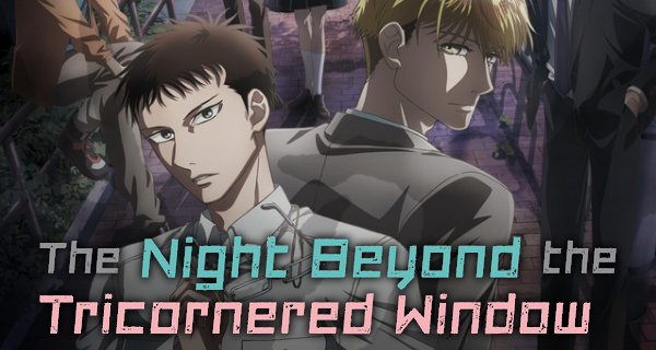 The Night Beyond the Tricornered Window – Bild: Zero-G