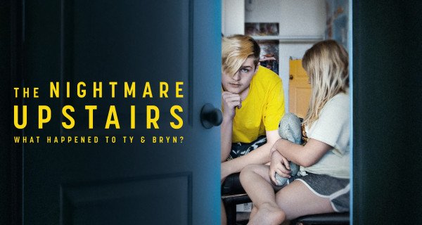 The Nightmare Upstairs: What Happened to Ty and Bryn? – Bild: Hulu