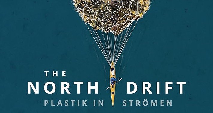 The North Drift – Plastik in Strömen – Bild: Ravir Film The North Drift – Plastik in Strömen – Bild: Ravir Film