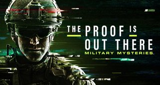 The Proof Is Out There: Military Mysteries The Proof Is Out There: Military Mysteries