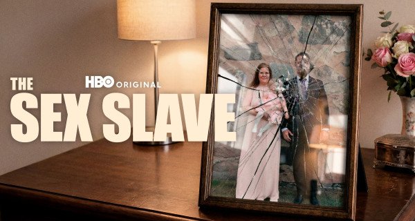 The Sex Slave: Als Sexsklavin verkauft – Bild: HBO The Sex Slave: Als Sexsklavin verkauft – Bild: HBO