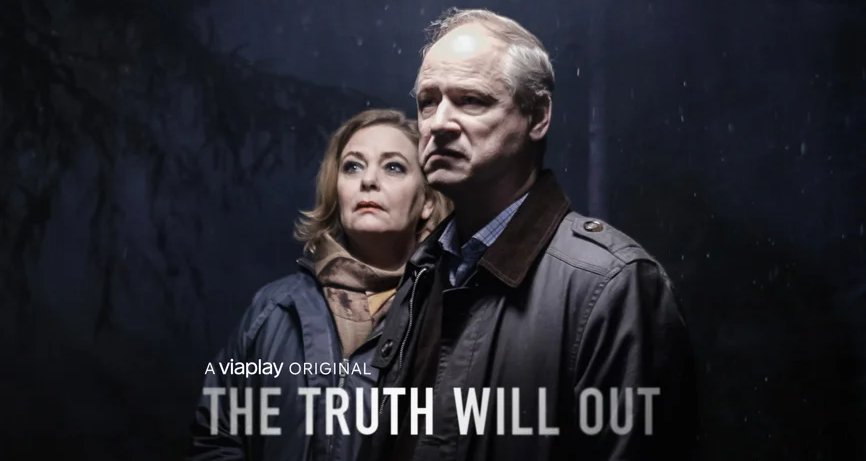 The Truth Will Out – Bild: Yellow Bird/Viaplay The Truth Will Out – Bild: Yellow Bird/Viaplay