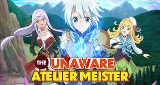 The Unaware Atelier Meister