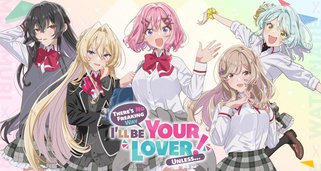 There’s No Freaking Way I’ll Be Your Lover! Unless …