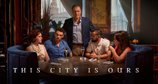 This City Is Ours – Bild: BBC Studios / Left Bank Pictures This City Is Ours – Bild: BBC Studios / Left Bank Pictures