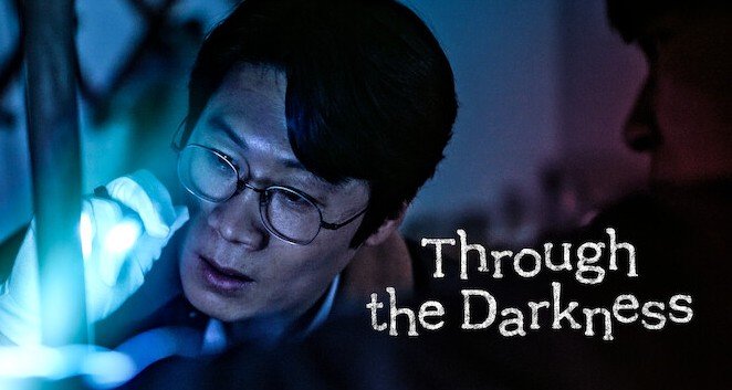 Through the Darkness – Bild: Netflix Through the Darkness – Bild: Netflix