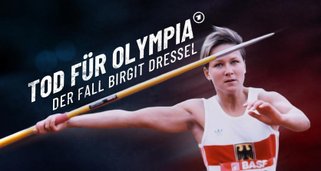 Tod für Olympia – Der Fall Birgit Dressel