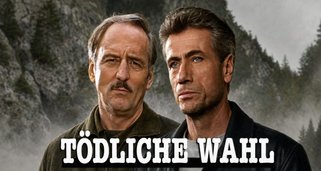 Tödliche Wahl Tödliche Wahl