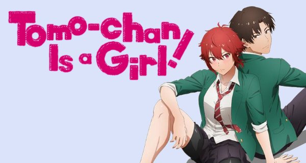 Tomo-chan Is a Girl! – Bild: Lay-duce