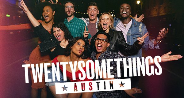 Twentysomethings: Austin – Bild: Netflix Twentysomethings: Austin – Bild: Netflix