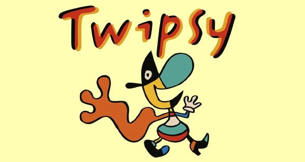 Twipsy – Bild: Junior Produktions GmbH Twipsy – Bild: Junior Produktions GmbH