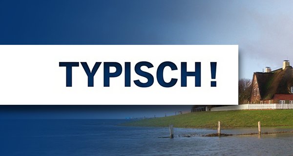 Typisch! – Bild: NDR/ECO Media TV-Produktion GmbH