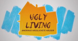 Ugly Living – Amerikas hässlichste Häuser